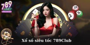 Xổ số siêu tốc 789club