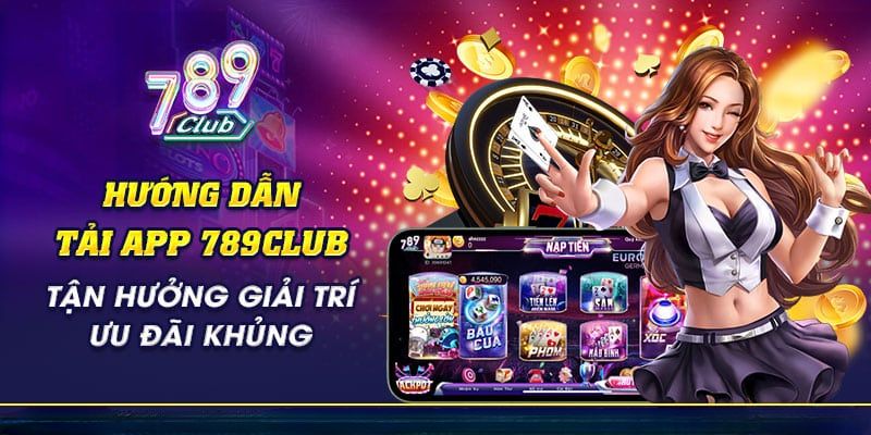 Tải app nhanh chóng trên Android và iOS – đăng ký chỉ trong 1 phút